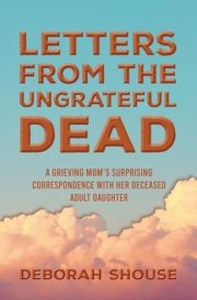 Letters from the Ungrateful Dead cover image