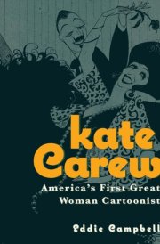 Kate Carew America's First Great Woman Cartoonist cover image