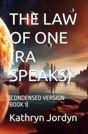 Law of One (Ra speaks): (Condensed Version- Book 1) (Law of One (Condensed)) cover image
