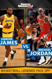 Lebron James Vs. Michael Jordan Basketball Legends Face Off cover image