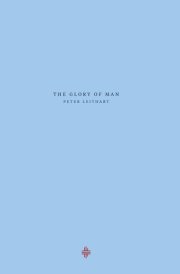 The Glory of Man cover image