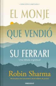 El Monje Que Vendió Su Ferrari (edición Limitada) / the Monk Who Sold His Ferrari cover image