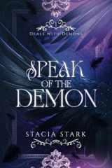 Speak of the Demon: A Paranormal Urban Fantasy Romance (Deals with Demons) cover image