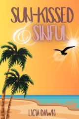 Sun-kissed & Sinful: A Spicy Newlywed Rom-Com (Roomies) cover image