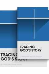 Tracing God's Story An Introduction to Biblical Theology (Book and Workbook) cover image