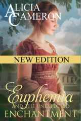 Euphemia and the Unexpected Enchantment: The Fentons Book 3 cover image