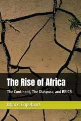 The Rise of Africa: The Continent, The Diaspora, and BRICS cover image
