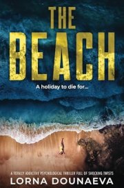 The Beach A Totally Addictive Psychological Thriller Full of Shocking Twists cover image