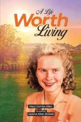 A Life Worth Living cover image