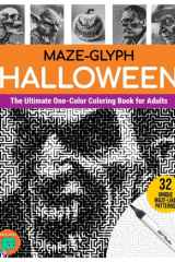 Maze-glyph Halloween: The Ultimate One-Color Coloring Book for Adults (Maze-glyphs) cover image