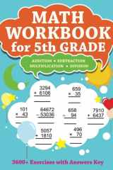 Math Workbook for 5th Grade: Addition, Subtraction, Multiplication, Division - 3600+ Exercises with Answers Key cover image