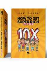 The Millionaire Booklet: How To Get Super Rich For Kids cover image