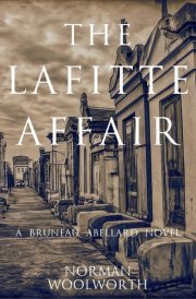 The Lafitte Affair A Bruneau Abellard Novel cover image