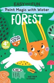 Easy and Fun Paint Magic with Water: Forest cover image