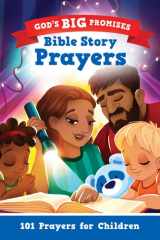 God's Big Promises Bible Story Prayers 101 Prayers for Children cover image