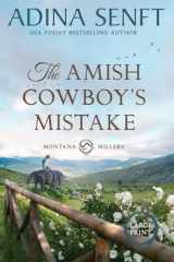 The Amish Cowboy's Mistake (Large Print) cover image