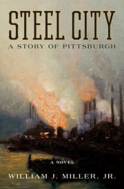 Steel City A Story of Pittsburgh cover image