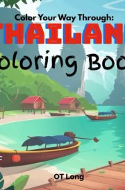 Color Your Way Through Thailand: Coloring Book cover image