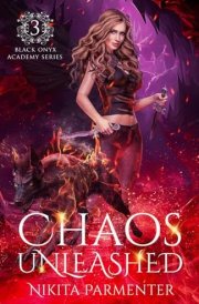 Chaos Unleashed (Black Onyx Academy) Book 3 cover image