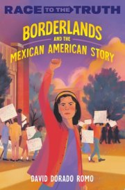 Borderlands and the Mexican American Story cover image