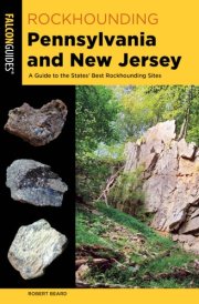 Rockhounding Pennsylvania and New Jersey cover image