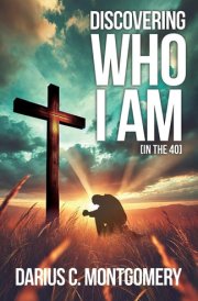 Discovering Who I Am In the 40 cover image