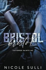 Bristol: Tattered Saints MC cover image
