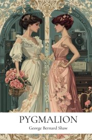 Pygmalion: By George Bernard Shaw : Annotated Edition with In-Depth Literary Critique and Historical Context cover image
