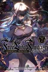 Free Life Fantasy Online: Immortal Princess (Light Novel) Vol. 7 cover image