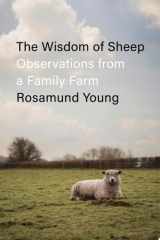 The Wisdom of Sheep Observations from a Family Farm cover image