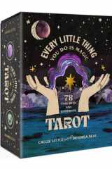 Every Little Thing You Do Is Magic Tarot A 78-Card Deck and Guidebook cover image