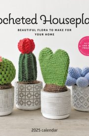 Crocheted Houseplants Square Wall Calendar 2025 cover image