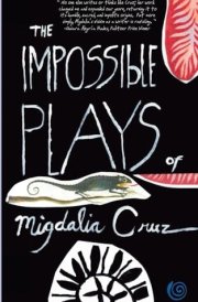 The Impossible Plays of Migdalia Cruz cover image