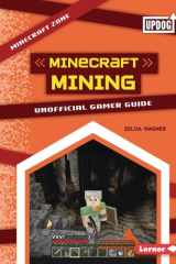 Minecraft Mining Unofficial Gamer Guide cover image