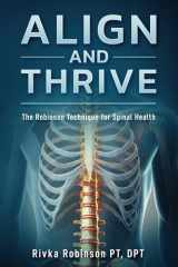 Align and Thrive - The Robinson Technique For Spinal Health cover image