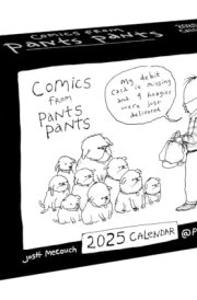 Comics from Pants Pants 2025 Day-to-Day Calendar cover image