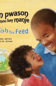 A Fish to Feed (Haitian Creole/English) cover image