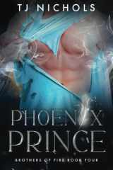 Phoenix Prince (Brothers of Fire) cover image