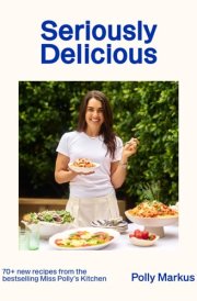 Seriously Delicious cover image