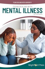 Teens Dealing with Mental Illness cover image
