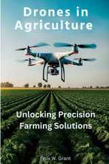 Drones in Agriculture: Unlocking Precision Farming Solutions cover image