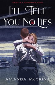 I'll Tell You No Lies cover image