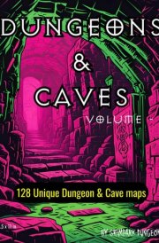 Dungeons & Caves Volume 2: Another 128 unique dungeon maps and cave maps in a full 8.5 x 11 book perfect for you to use in 5e or any fantasy RPG! ... A link to the map files is provided! cover image