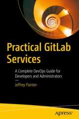 Practical GitLab Services A Complete DevOps Guide for Developers and Administrators cover image