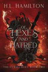 Of Hexes And Hatred cover image