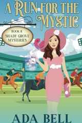 A Run for the Mystic cover image