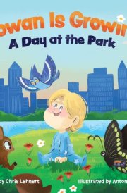 Rowan Is Growing A Day at the Park cover image