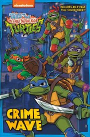 Crime Wave (Tales of the Teenage Mutant Ninja Turtles) cover image
