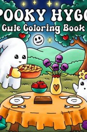 Spooky Hygge: Cute Halloween Coloring Book with Easy, Cozy Designs Featuring Adorable Characters for Adults and Teens cover image