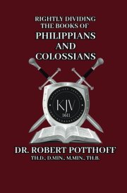 Rightly Dividing the Books of Philippians and Colossians cover image